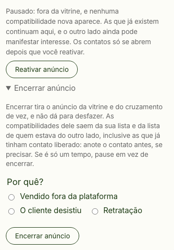 Card de um anúncio pausado, com o botão Reativar anúncio e o formulário de encerrar aberto, com os três motivos